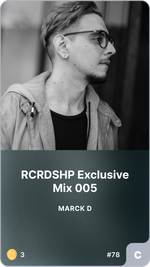 RCRDSHP Exclusive Mix 005