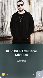 RCRDSHP Exclusive Mix 004