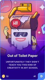 Out of Toilet Paper (Deluxe)
