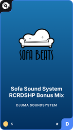 Sofa Sound System RCRDSHP Bonus Mix